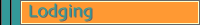 Lodging